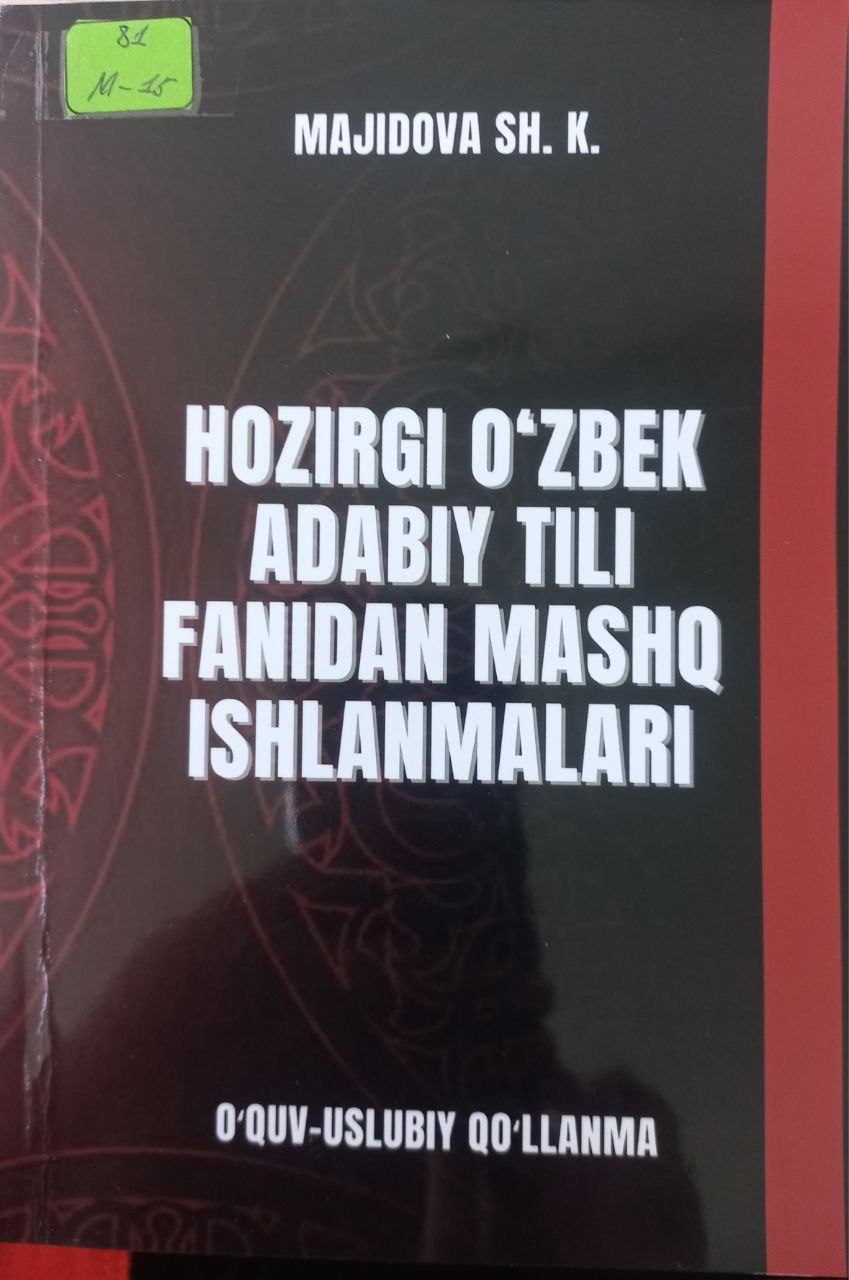 Hozirgi o'zbek adabiy tili fanidan mashq ishlanmalari