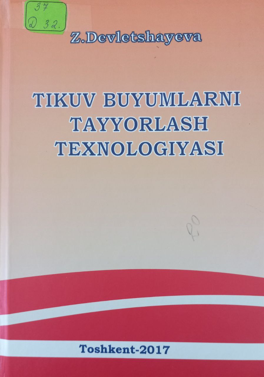 Tikuv buyumlarni tayyorlash texnologiyasi
