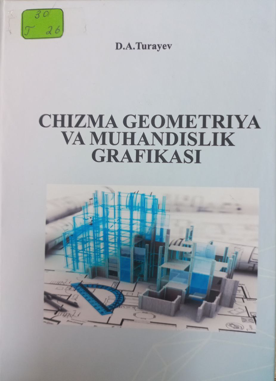 Chizma geometriya va muhandislik grafikasi