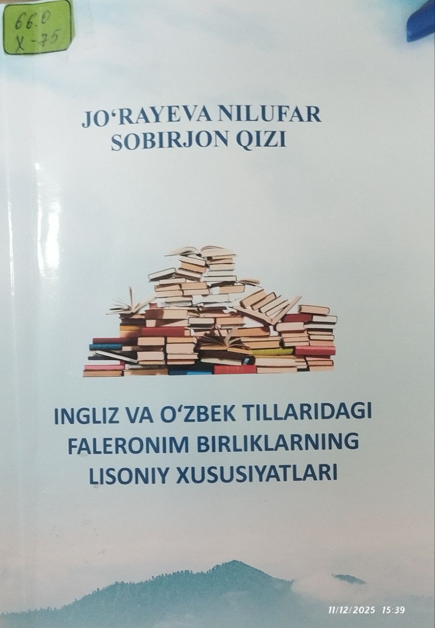 Ingliz va o`zbek tillaridagi faleronim birliklarining lisoniy xususiyatlari