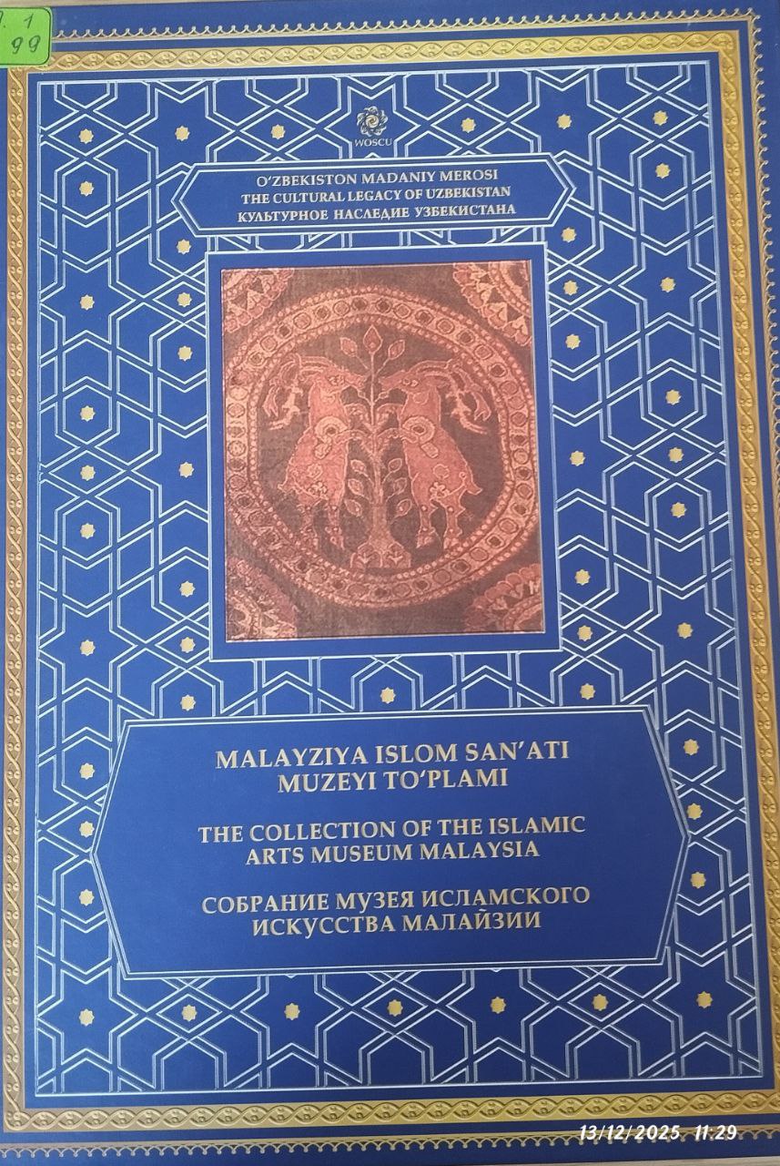 MALAYZIYA ISLOM SAN'ATI MUZEYI TO'PLAMI