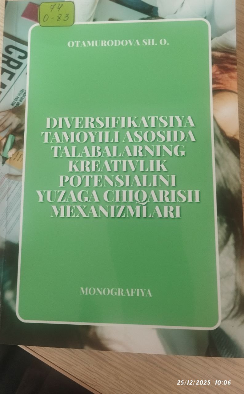 Diversifikatsiya tamoyili  asosida talabalarning kreativlik potensialini yuzaga chiqarish mexanizmlari