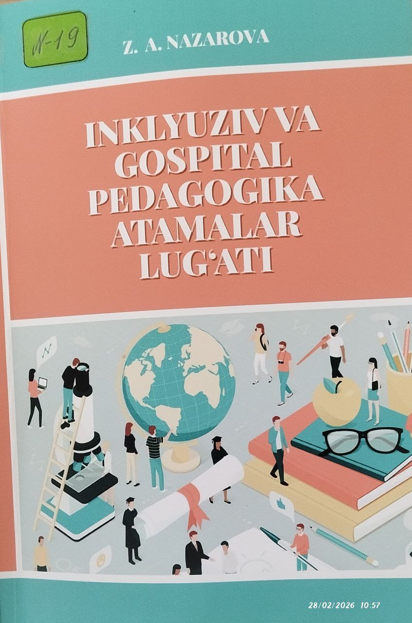 INKLYUZIV VA GOSPITAL PEDAGOGIKA ATAMALAR LUGATI.
