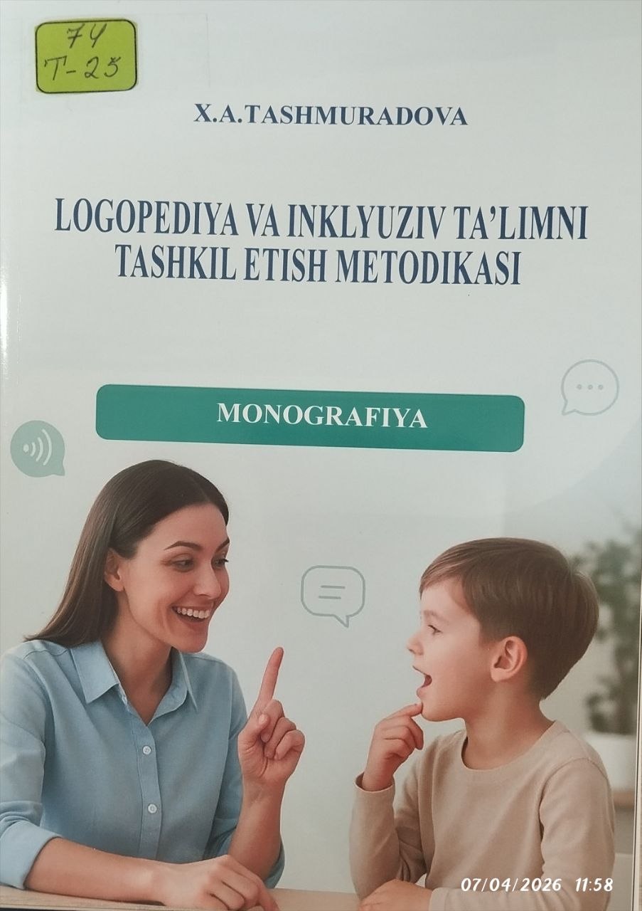 Logopediya va inklyuziv ta'limni tashkil etish metodikasi