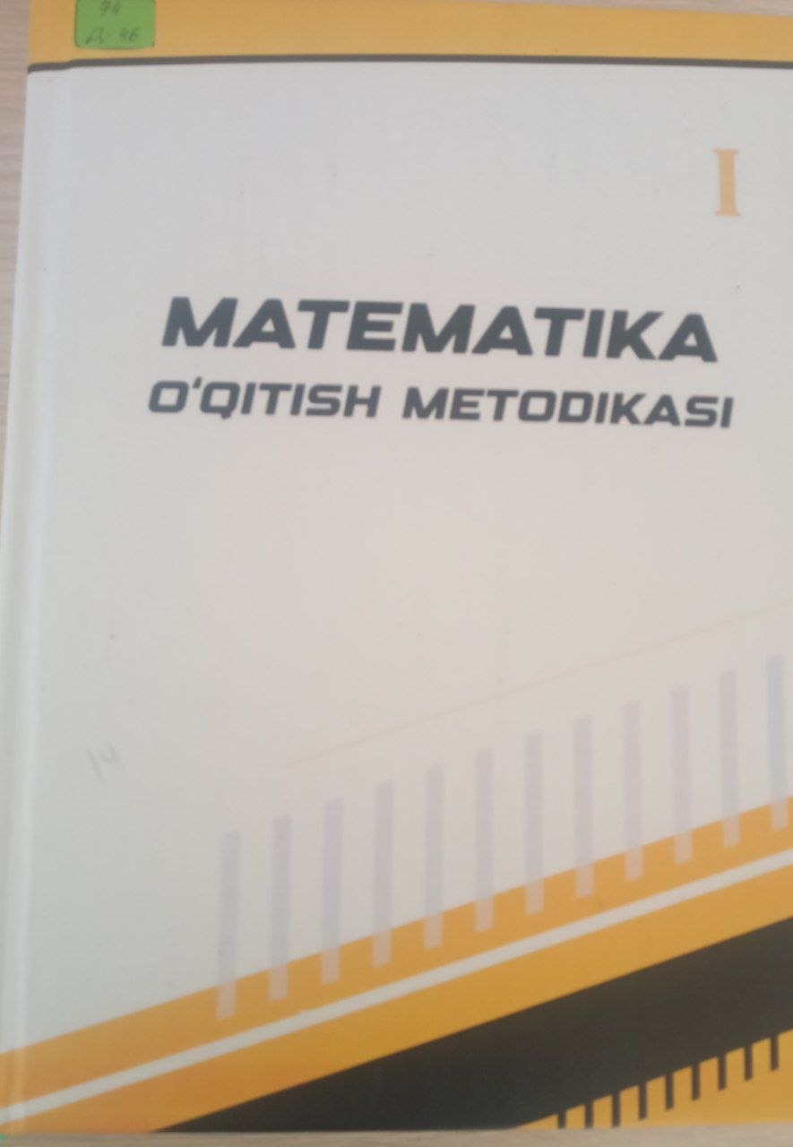 Matematika o'qitish metodikasi 1