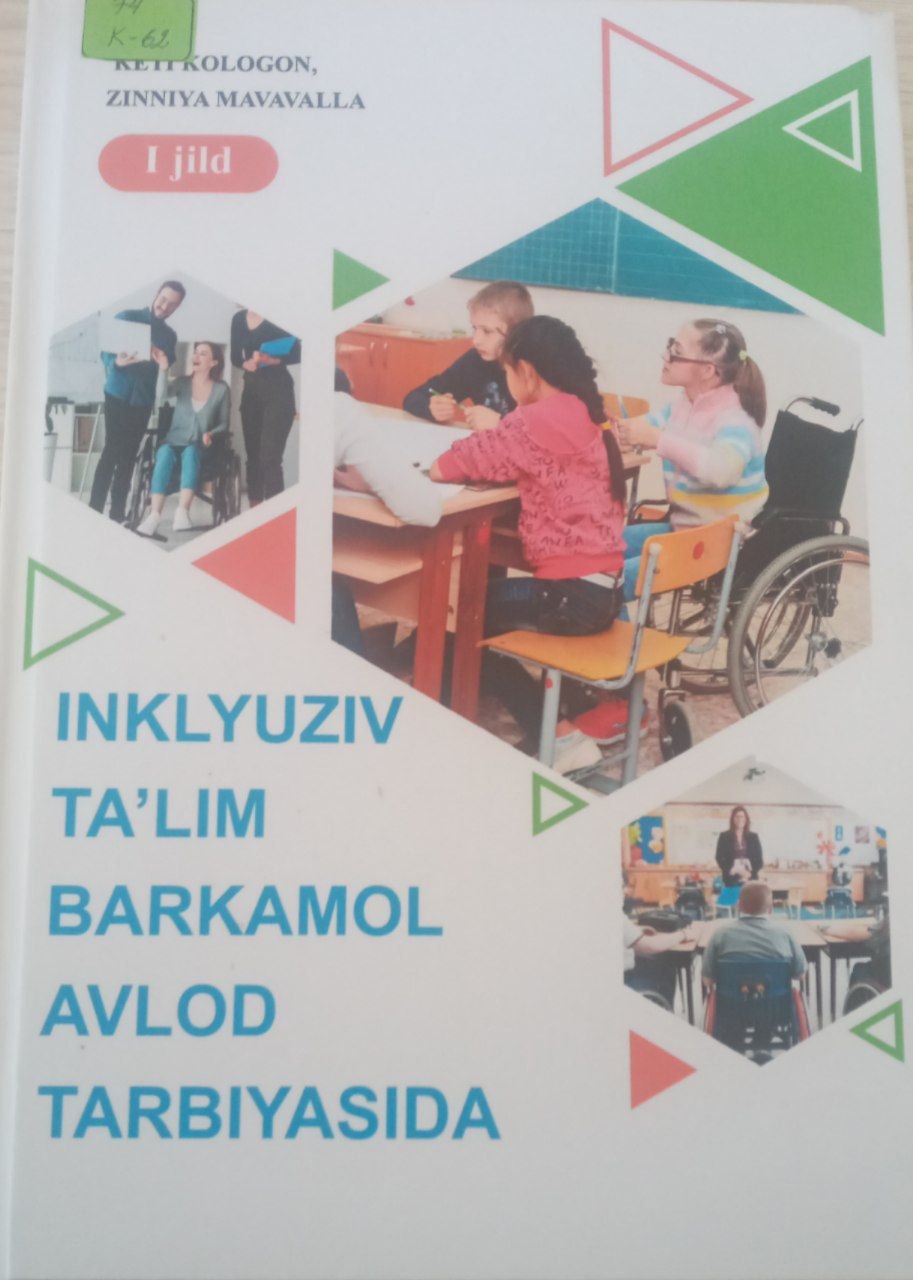 Inklyuziv ta'lim barkamol avlod tarbiyasida
