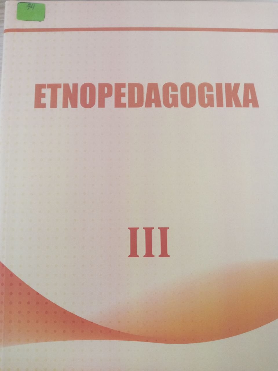 Etnopedagogika III