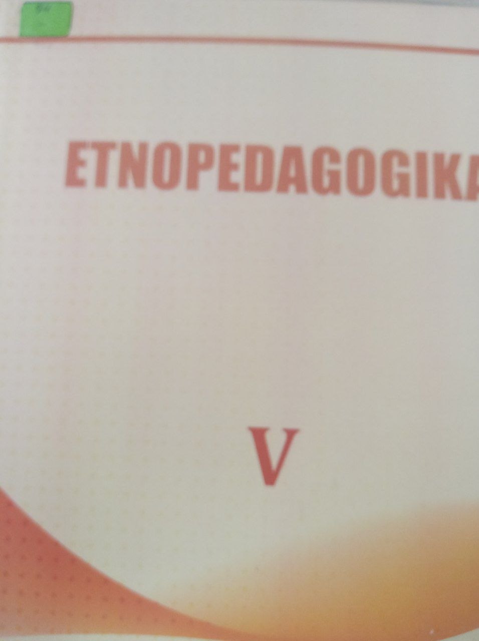 Etnopedagogika V