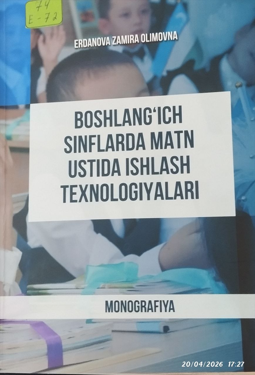 Boshlang'ich sinflarda matn ustida ishlash texnologiyalari.