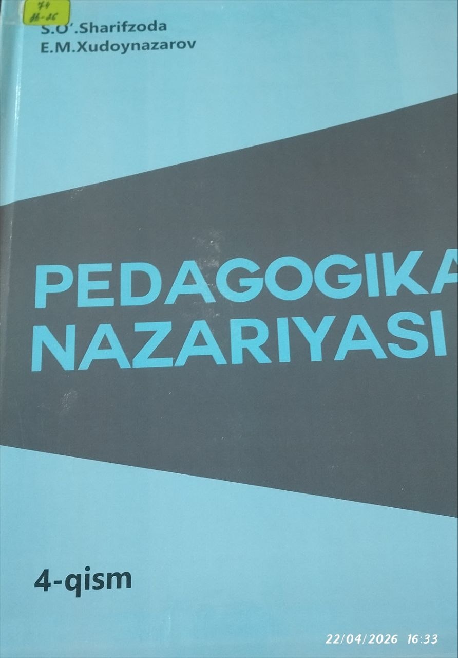 Pedagogika   nazariyasi  4- qism
