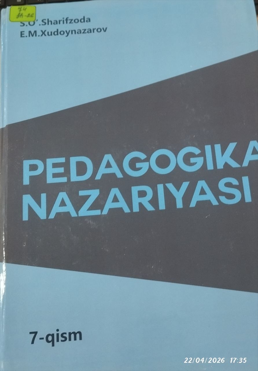 Pedagogika nazariyasi 7-qism