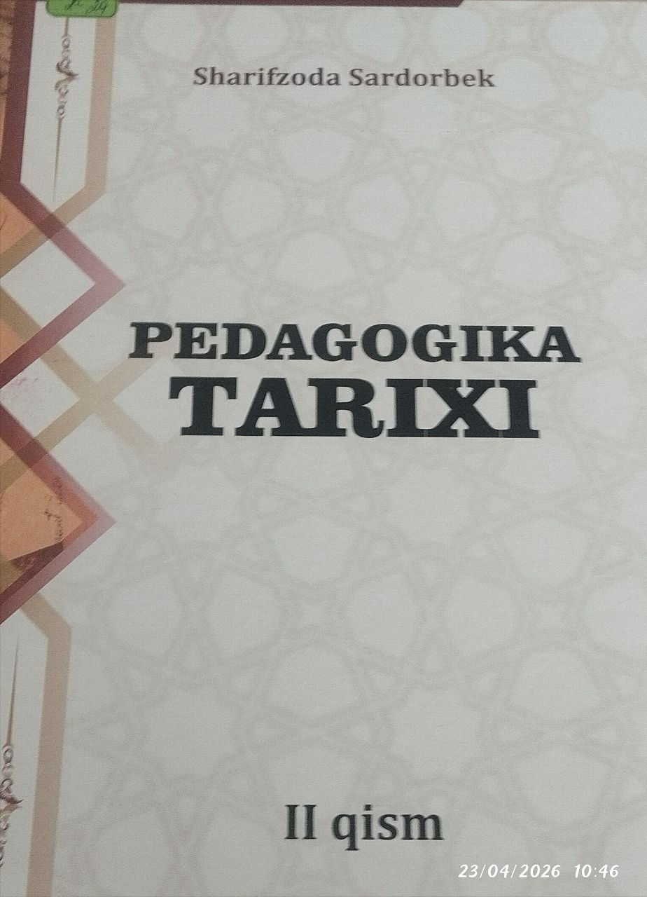 Pedagogika tarixi II-qism