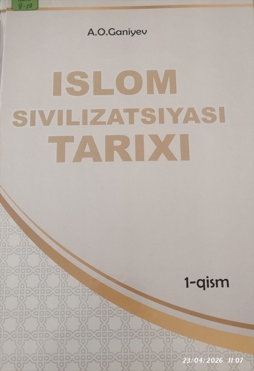 Islom sivilizatsiyasi tarixi 1-qism