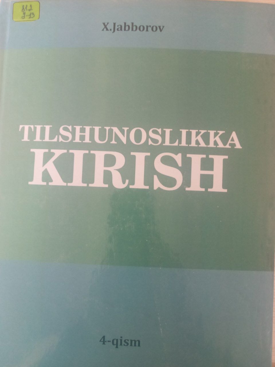 Tilshunoslikka KIRISH 4-qism