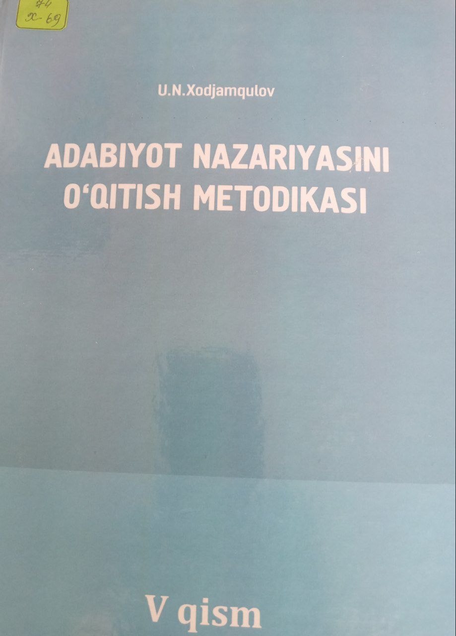 Adabiyot nazariyasini o'qitish metodikasi