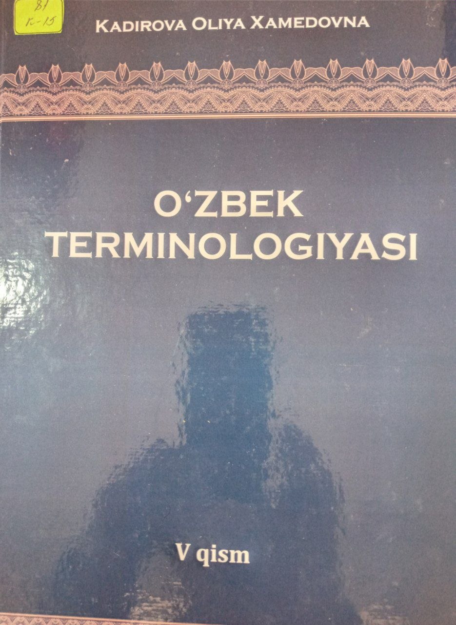 O'zbek terminologiyasi V qism