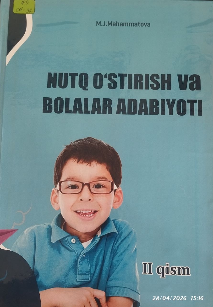 Nutq o'stirish va bolalar adabiyoti II-qism