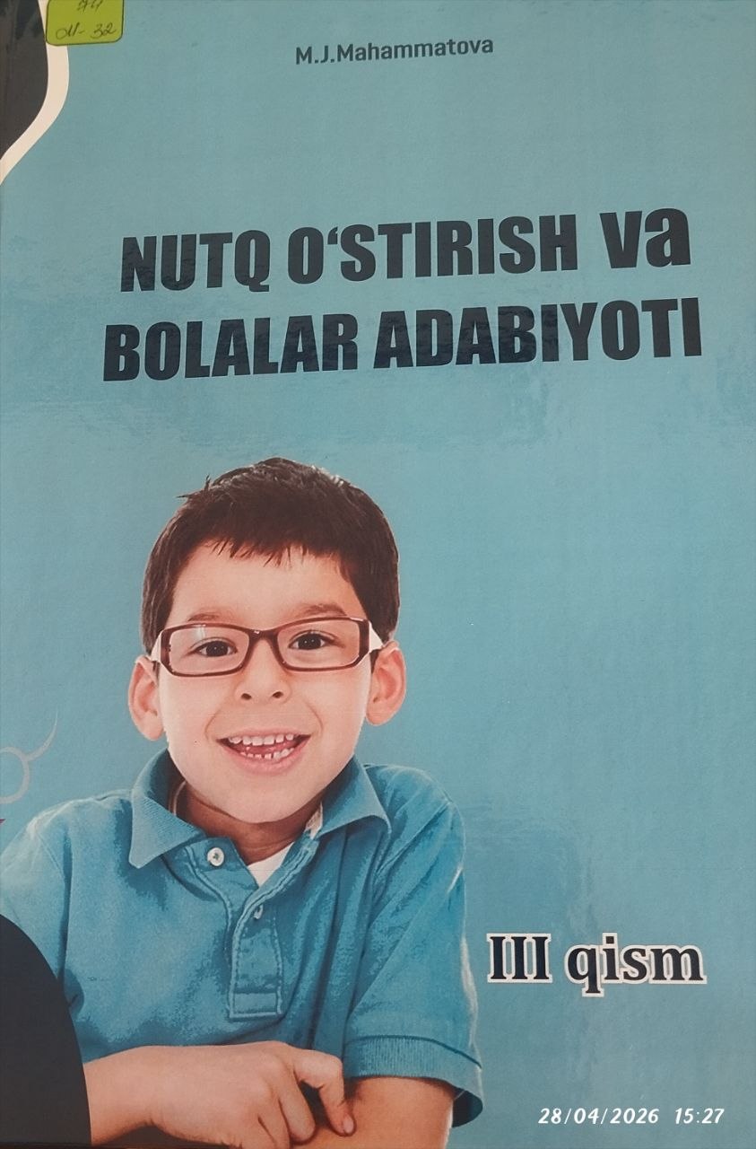 Nutq o'stirish va bolalar adabiyoti III-qism