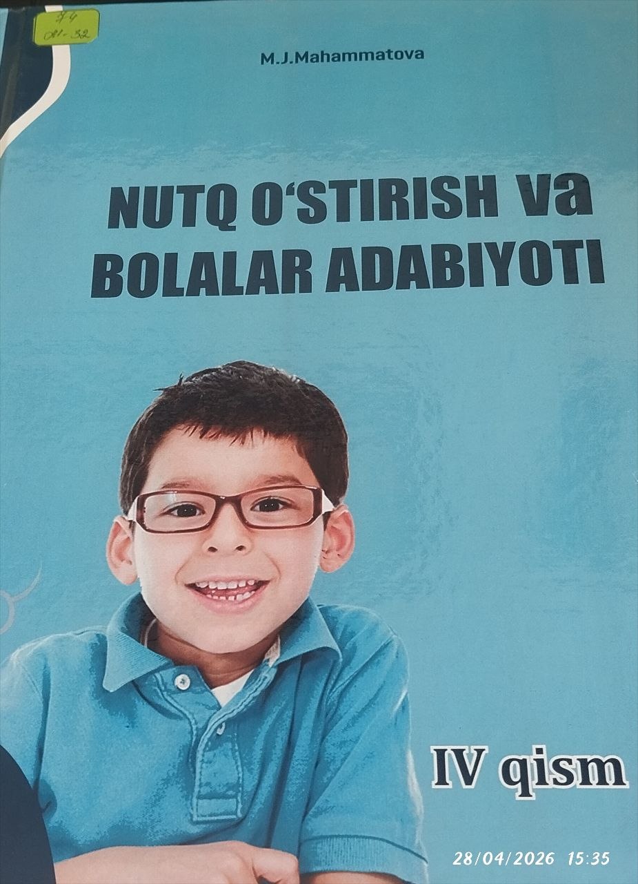 Nutq o'stirish va bolalar adabiyoti IV-qism