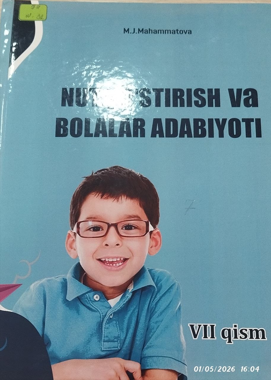 Nutq o'stirish va bolalar adabiyoti VII-qism