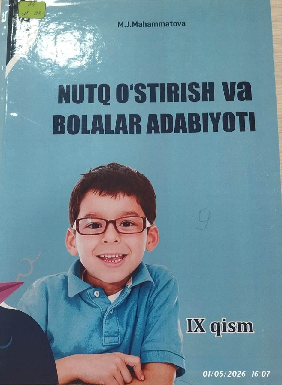 Nutq o'stirish va bolalar adabiyoti IX-qism