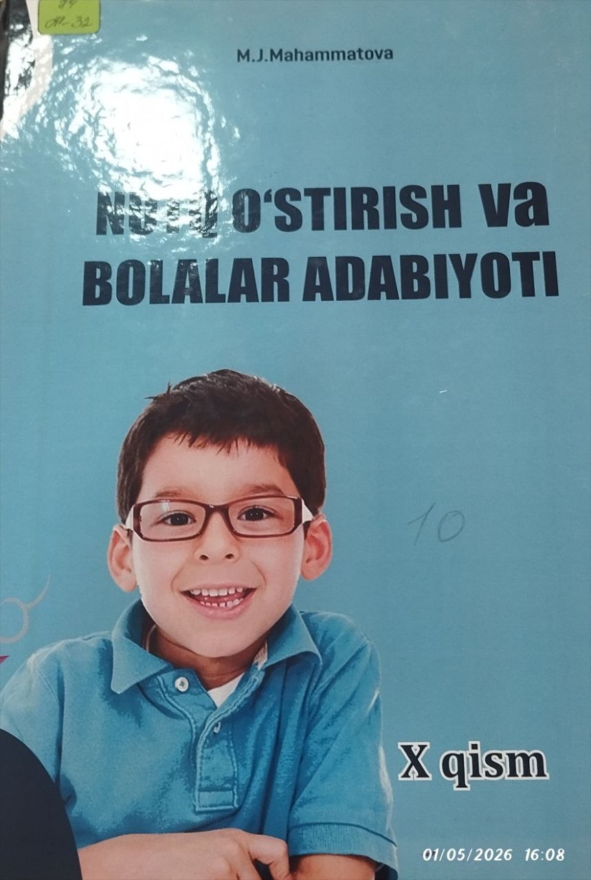 Nutq o'stirish va bolalar adabiyoti X-qism