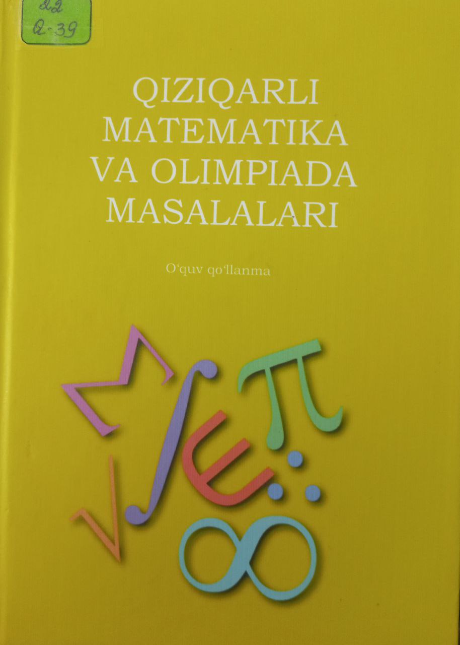 Qiziqarli matematika va olimpiada masalalari