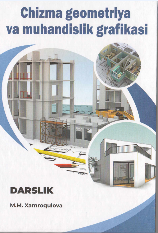 Chizma geometriya va muhandislik grafikasi