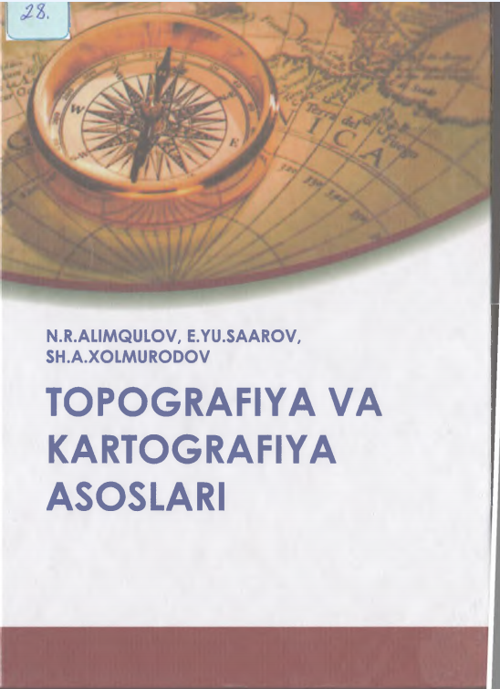 Topografiya va kartografiya asoslari