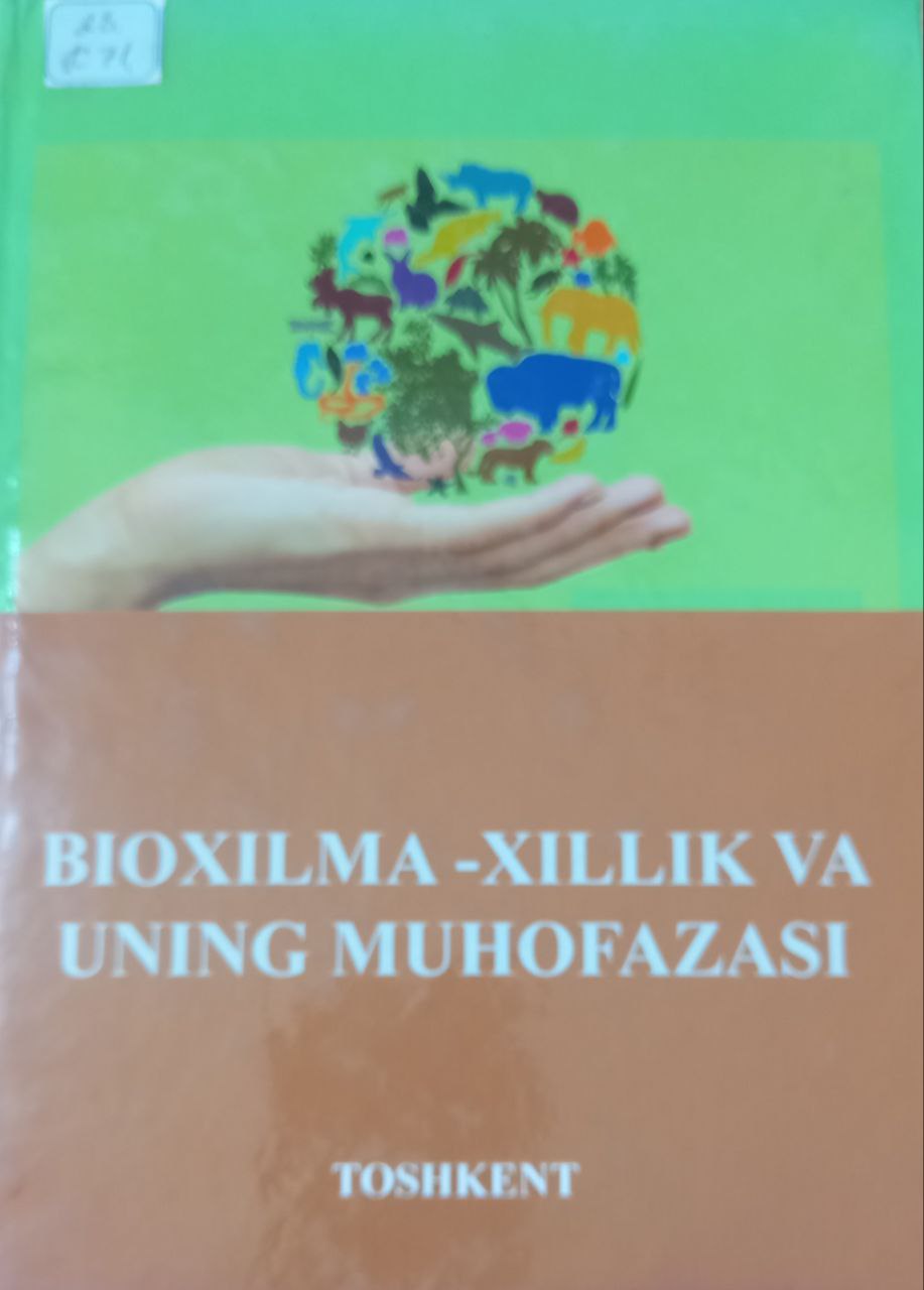 BIOXILMA-XILLIK VA UNING MUHOFAZASI