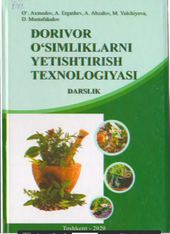 DORIVOR 0'SIMLIKLAR YETISHTIRISH TEXNOLOGIYASI VA EKOLOGIYA
