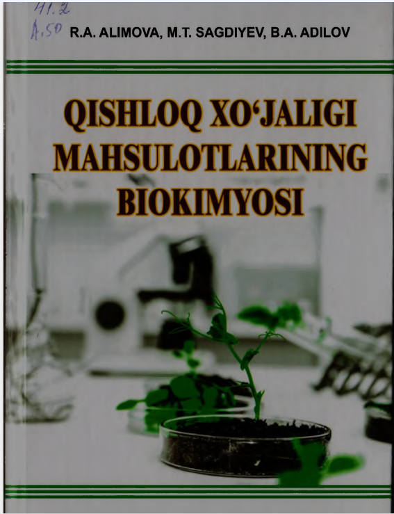 Qishloq xo'jaligi mahsulotlarining biokimyosi