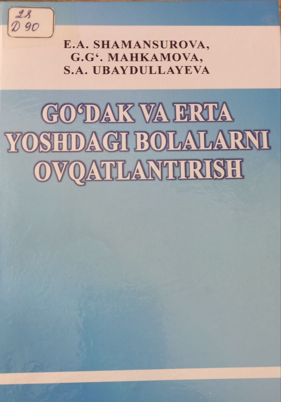 Go'dak va erta yoshdagi bolalarni ovqatlantirish
