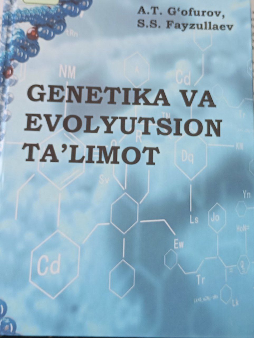 GENETIKA VA EVOLYUTSION TA’LIMOT GENETIKA