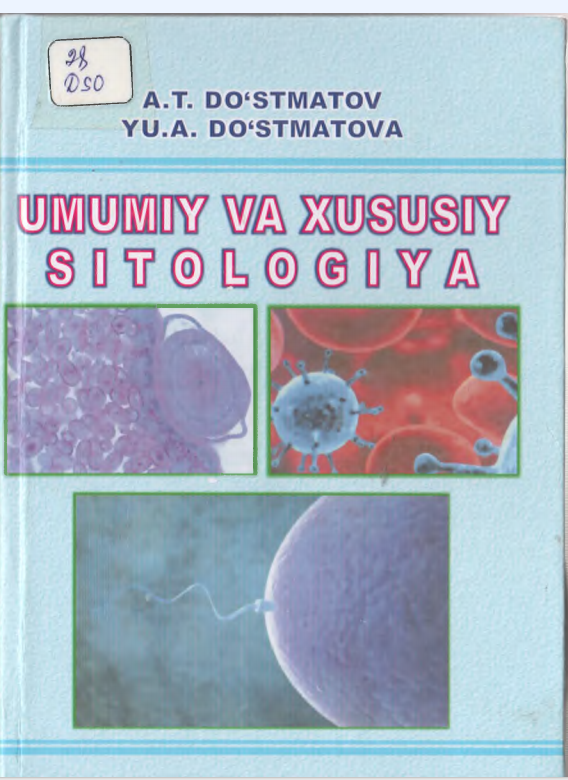 Umumiy va xususiy sitologiya