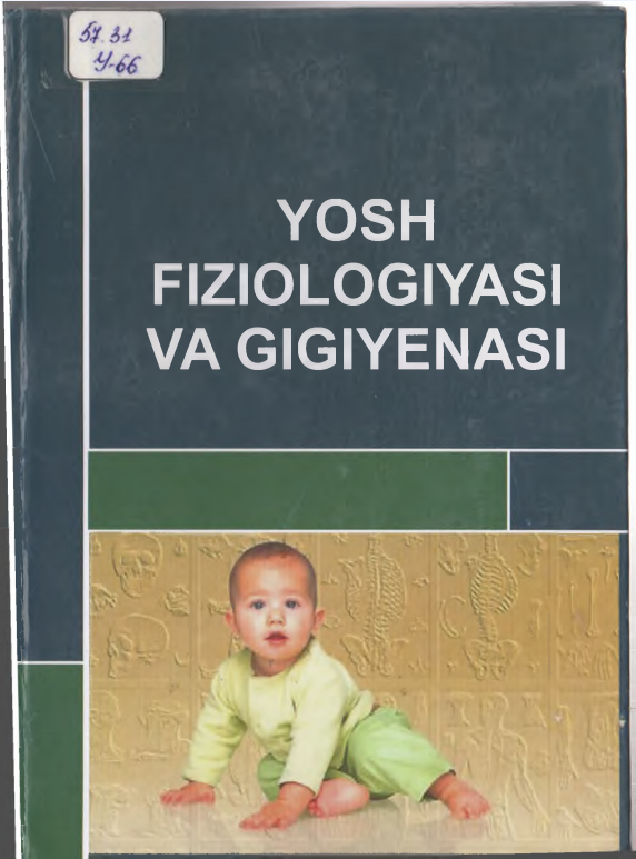 YOSH FIZIOLOGIYASI VA GIGIYENASI