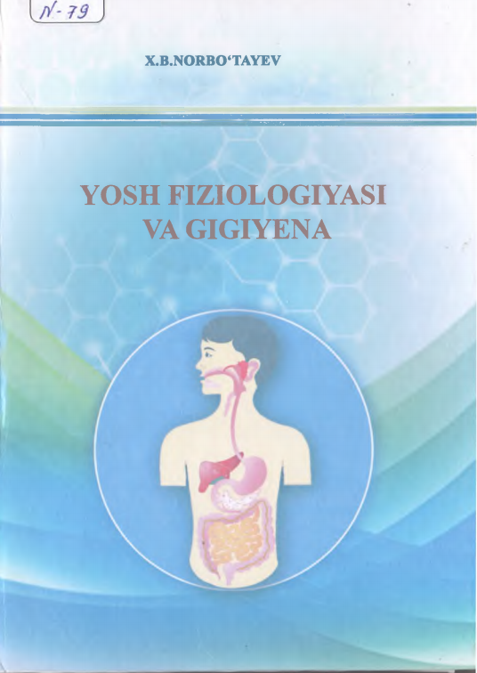 YOSH FIZIOLOGIYASIVA GIGIYENA