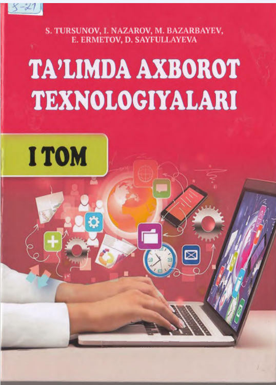 TA’LIMDA AXBOROT TEXNOLOGIYALARI 1 tom
