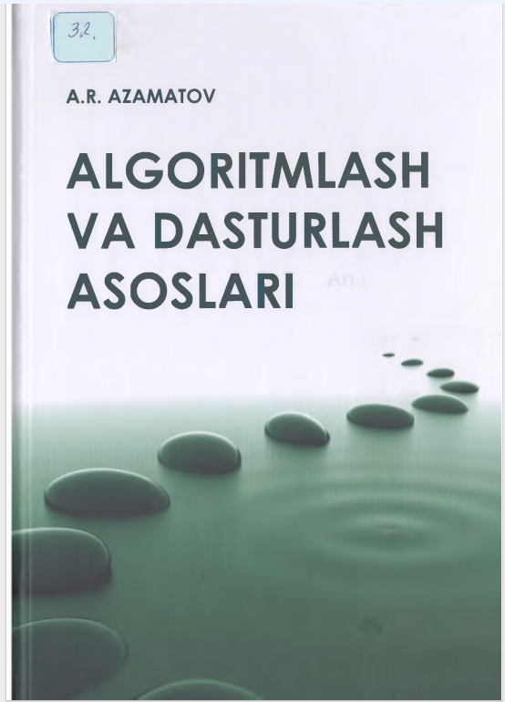 ALGORITMLASH VA  DASTURLASH  ASOSLARI