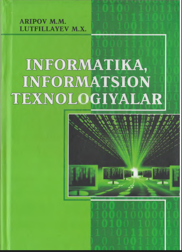Informatika, Informatsion texnologiyalar