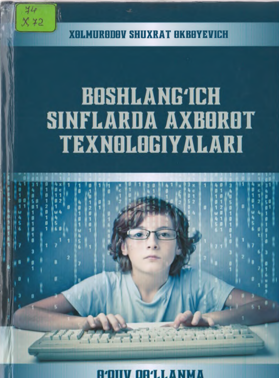 Boshlang''ich sinflarda axborot texnologiyalari