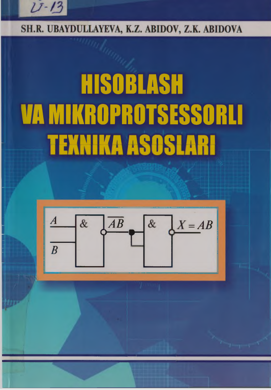 Hisoblash va mikroprotsessorli texnika asoslari