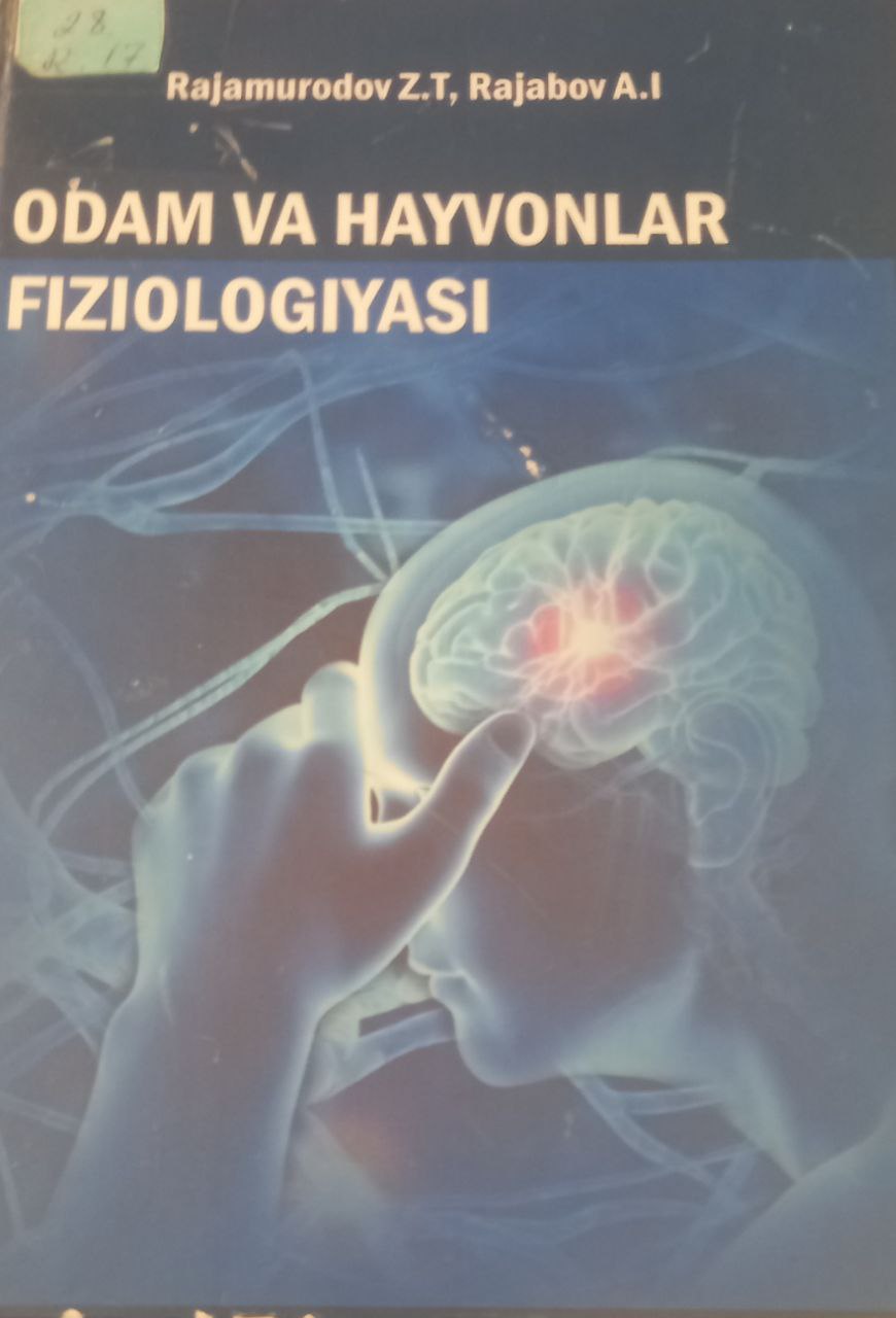 ODAM VA HAYVONLAR FIZIOLOGIYASI
