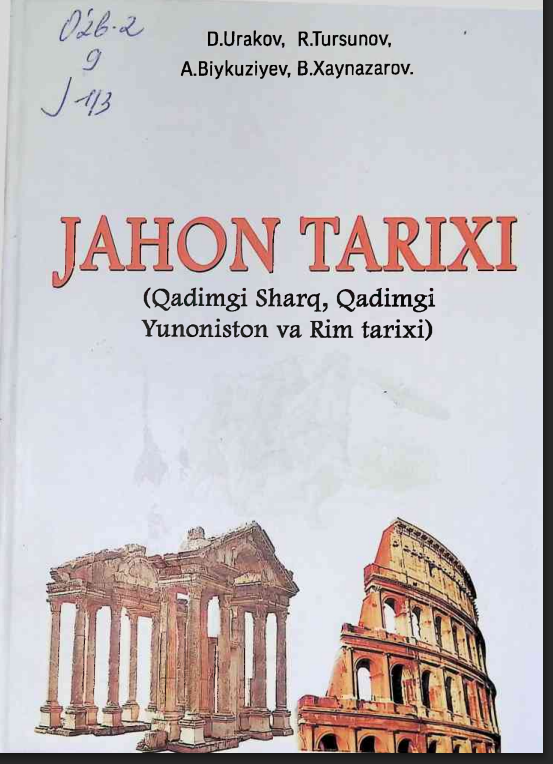 Jahon tarixi (Qadimgi Sharq, Qadimgi Yunoniston va Rim tarixi)