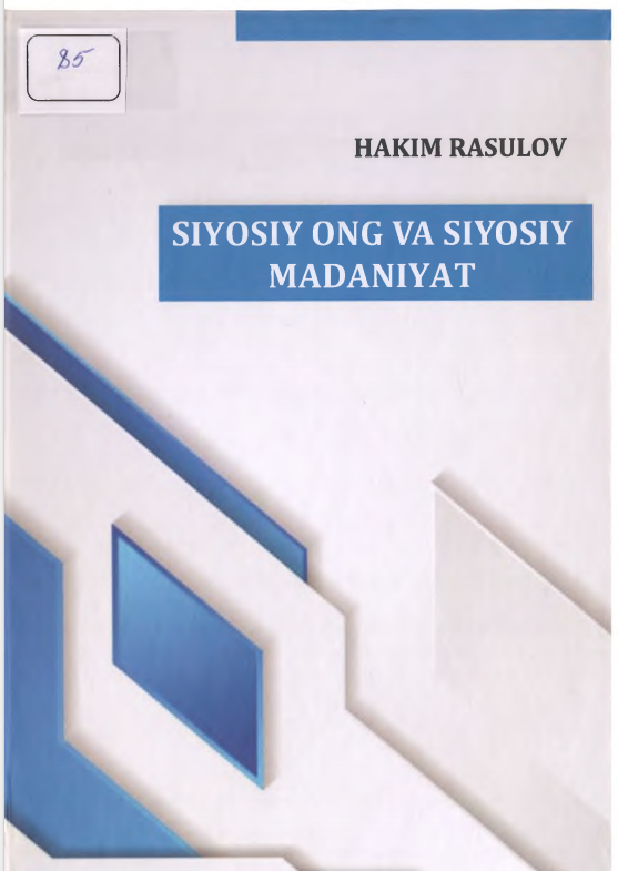 Siyosiy ong va siyosiy madaniyat.
