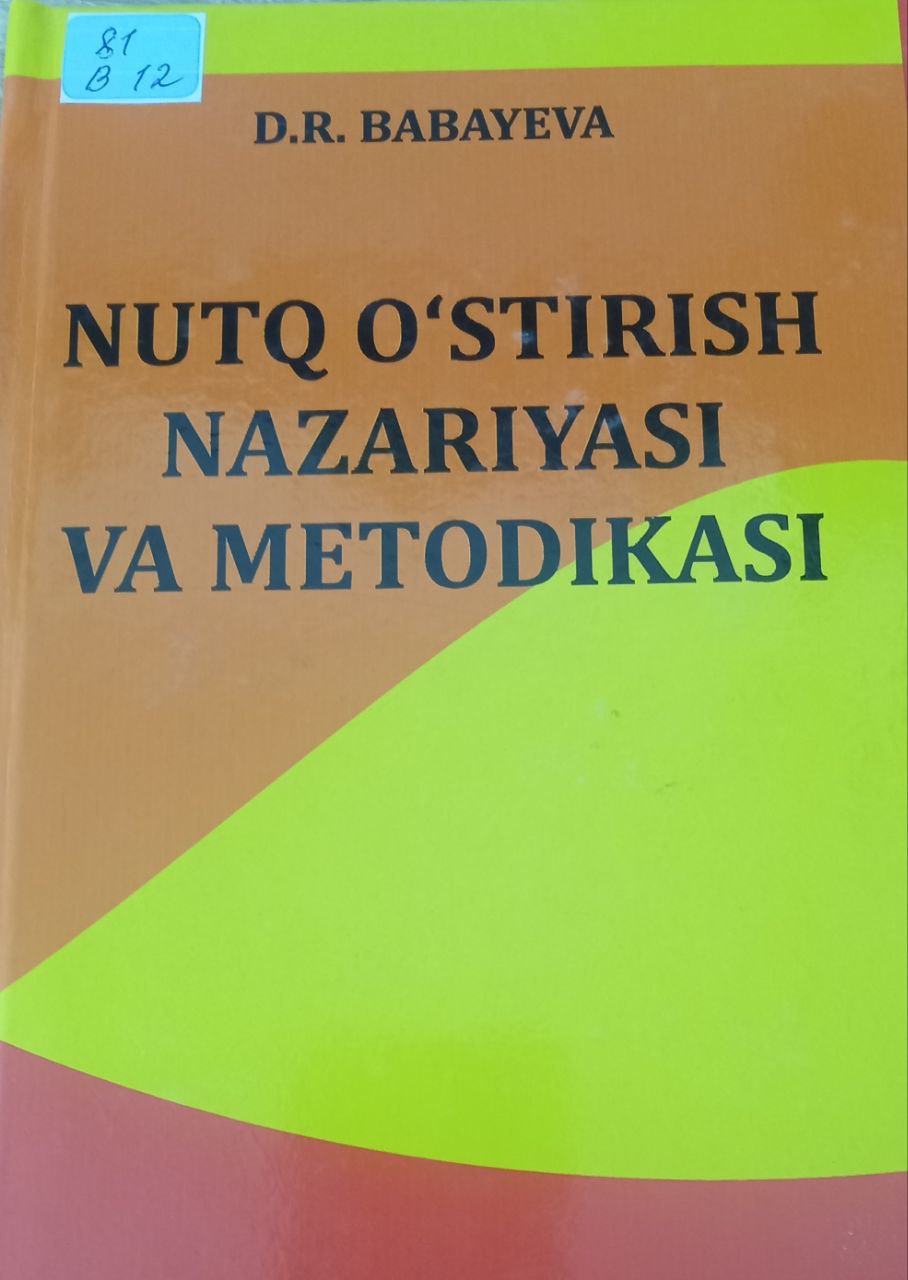 Nutq o'stirish nazariyasi va metodikasi