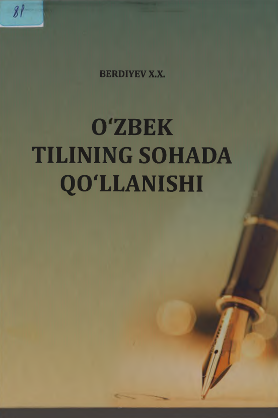 O'zbek tilining sohada qo'llanishi