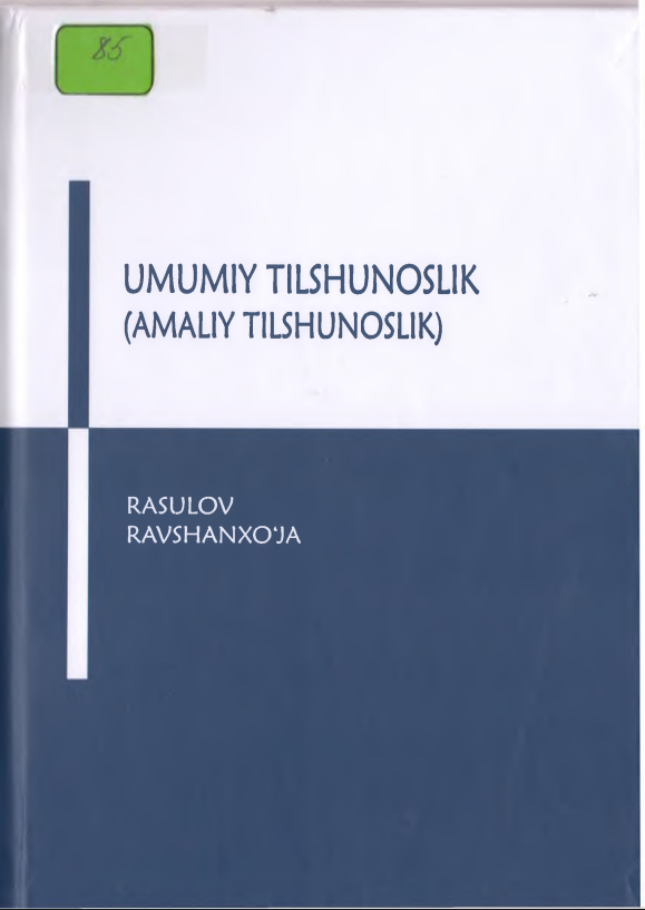 Umumiy  tilshunoslik (Amaliy tilshunoslik )