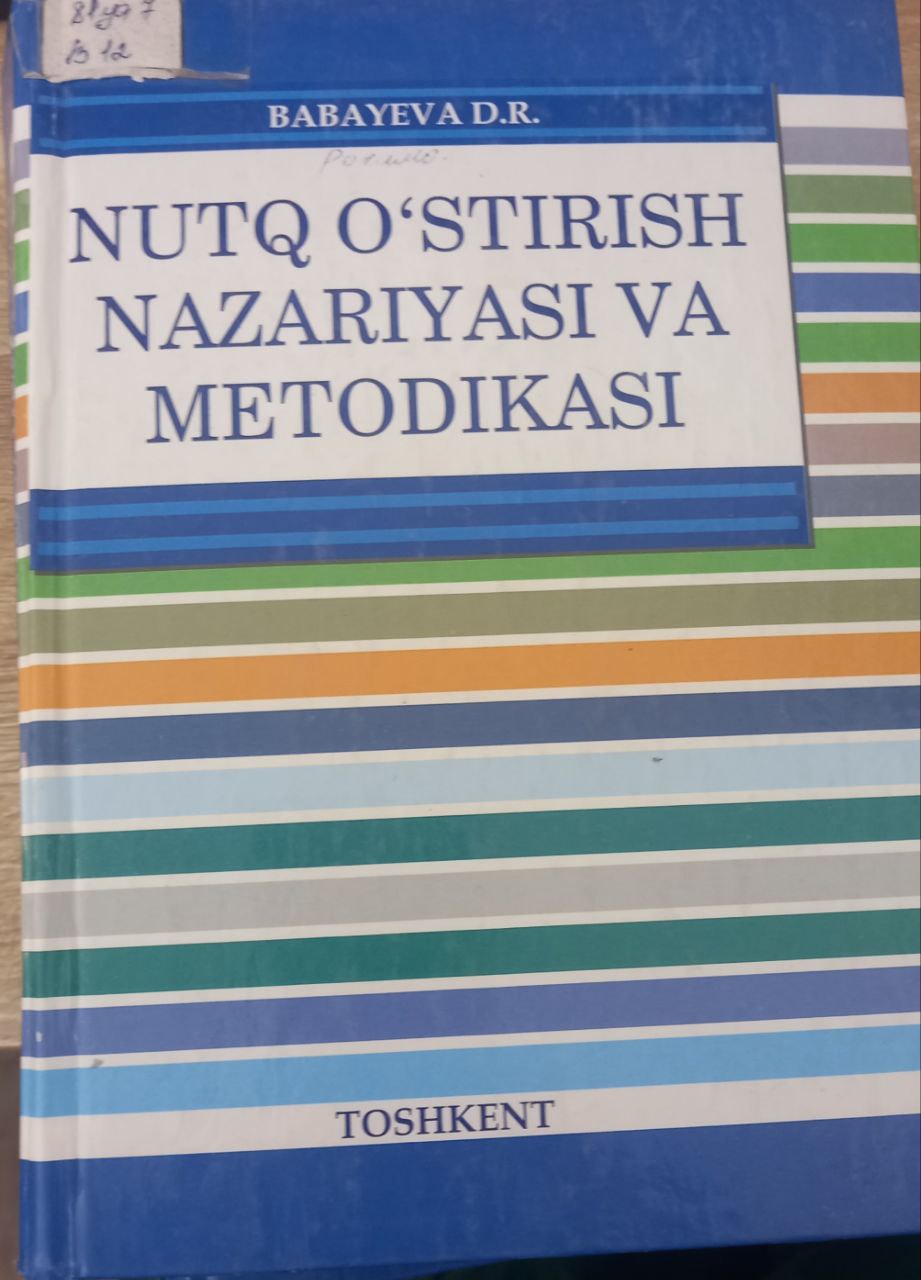Nutq o'stirish nazariyasi va metodikasi