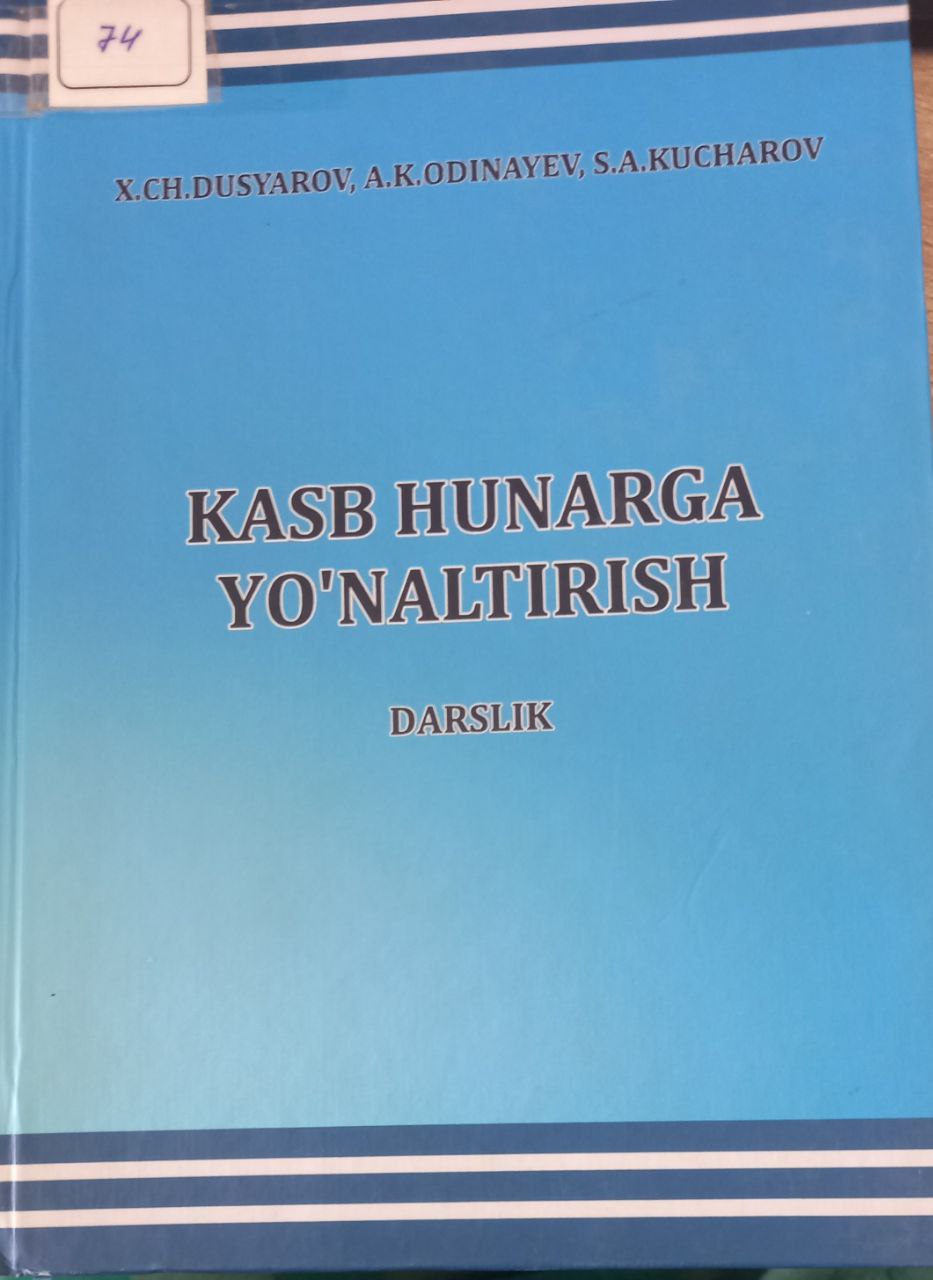 Kasb hunarga yo`naltirish